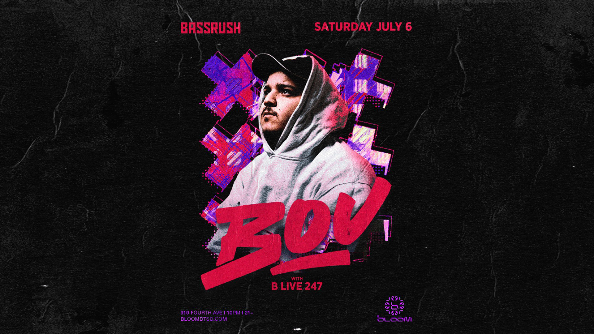 Bassrush presents: Bou @ Bloom Nightclub (21+)