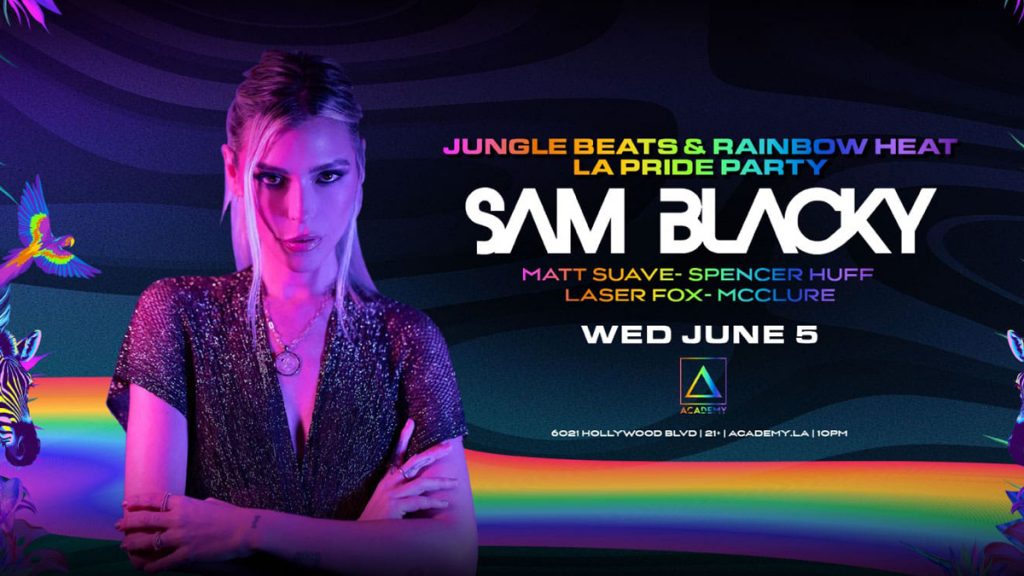Sam Blacky @ Academy LA (21+) – Rave Meetup