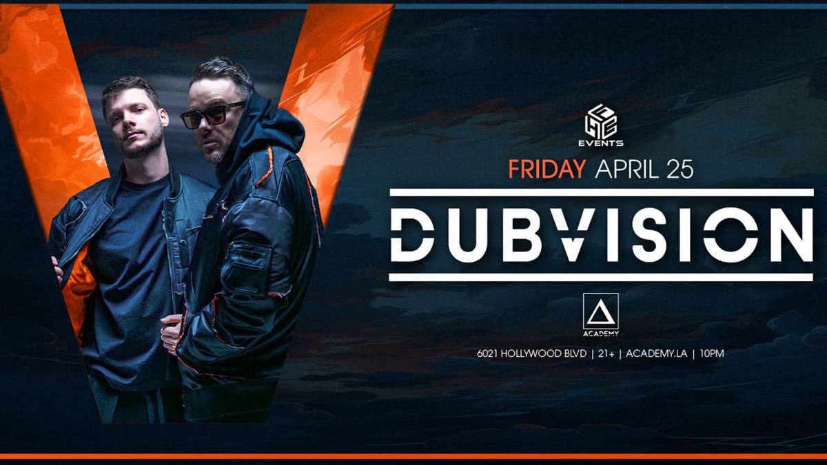 DubVision @ Academy LA (21+)