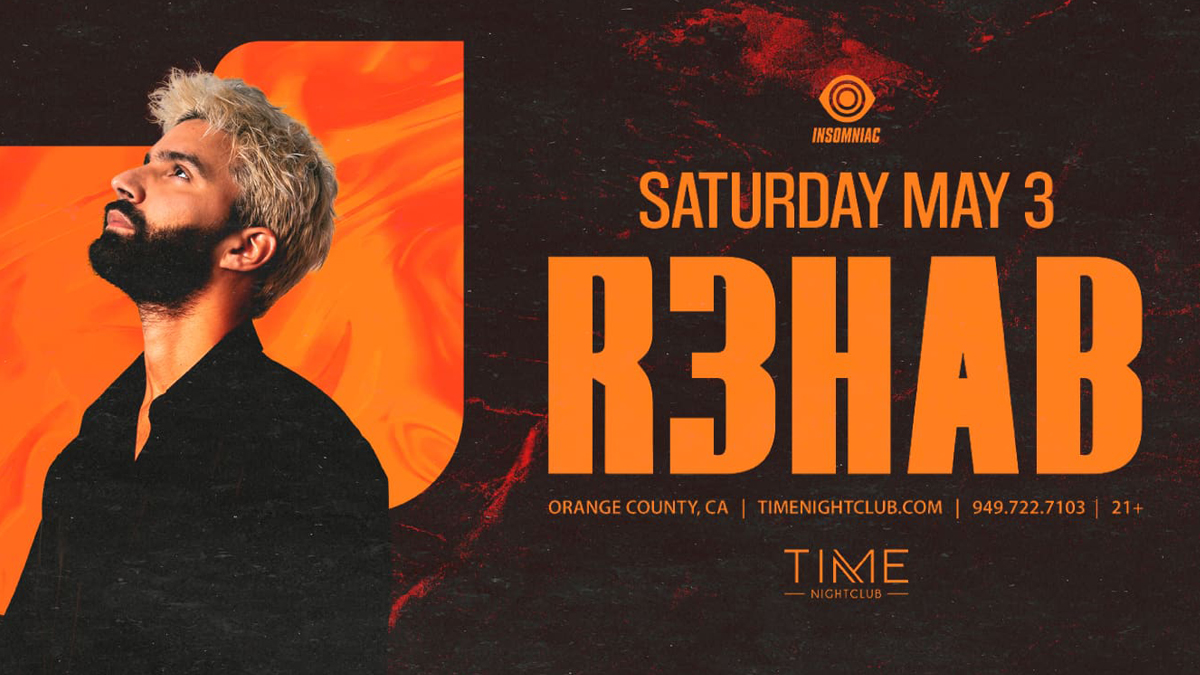 R3HAB @ Time Nightclub (21+)