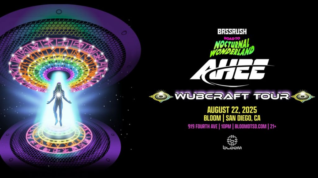 Bassrush presents: Road to Nocturnal Wonderland with Ahee’s “Wubcraft ...