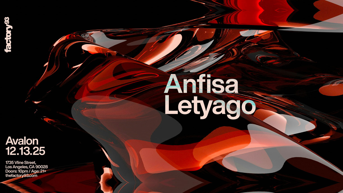 Factory 93 presents: Anfisa Letyago @ Avalon Hollywood (21+) 