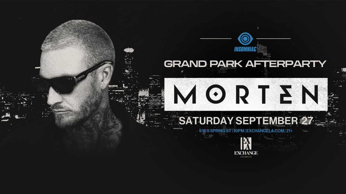 Morten @ Exchange LA (21+)