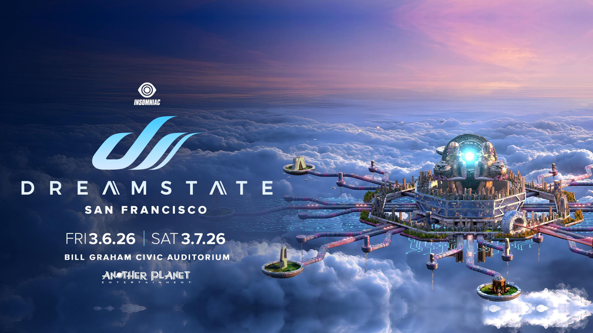 Dreamstate San Francisco 2026 @ Bill Graham Civic Auditorium (18+)