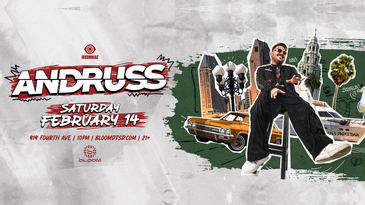 Andruss @ Bloom Nightclub (21+)