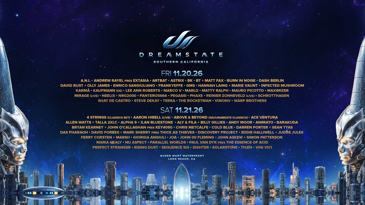Dreamstate Southern California 2026 @ Queen Mary Waterfront (18+)