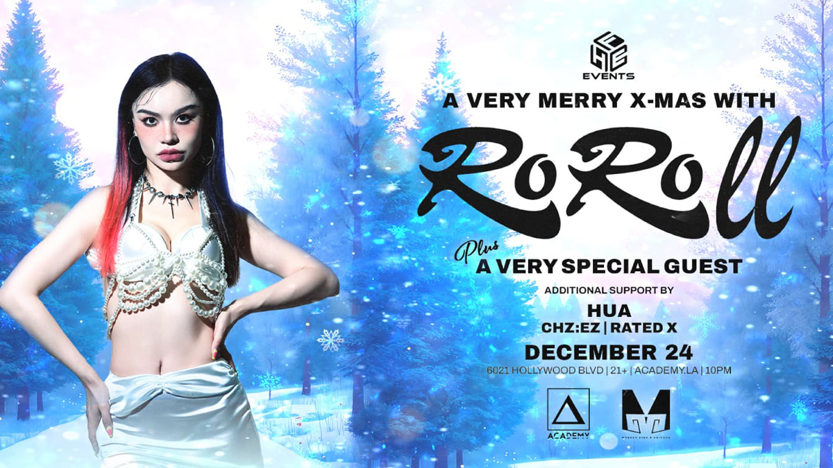 A Very Merry X-Mas with RoRoll @ Academy LA (21+)