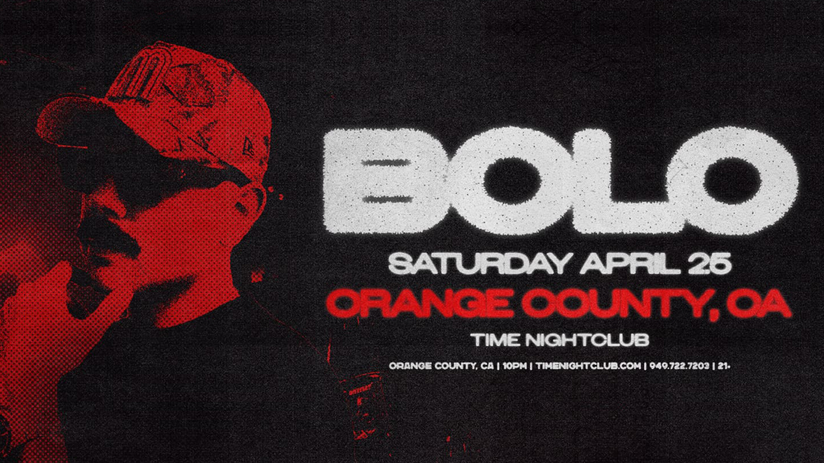 Bolo @ Time Nightclub (21+)
