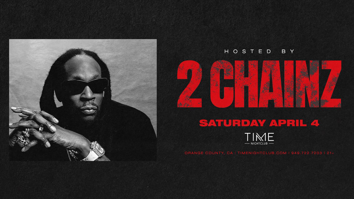 2 Chainz @ Time Nightclub (21+)