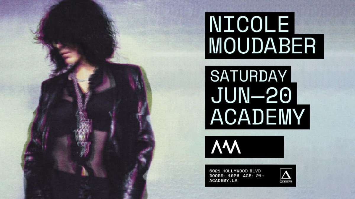 Nicole Moudaber @ Academy LA (21+)