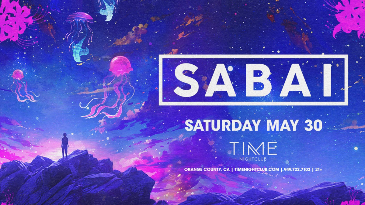 Sabai @ Time Nightclub (21+)