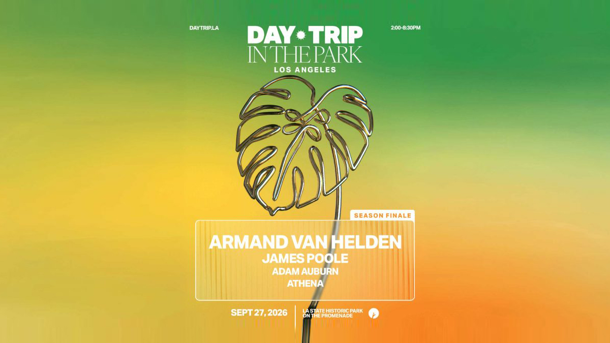 Day Trip In The Park featuring Armand Van Helden & Friends @ LA State Historic Park (21+)