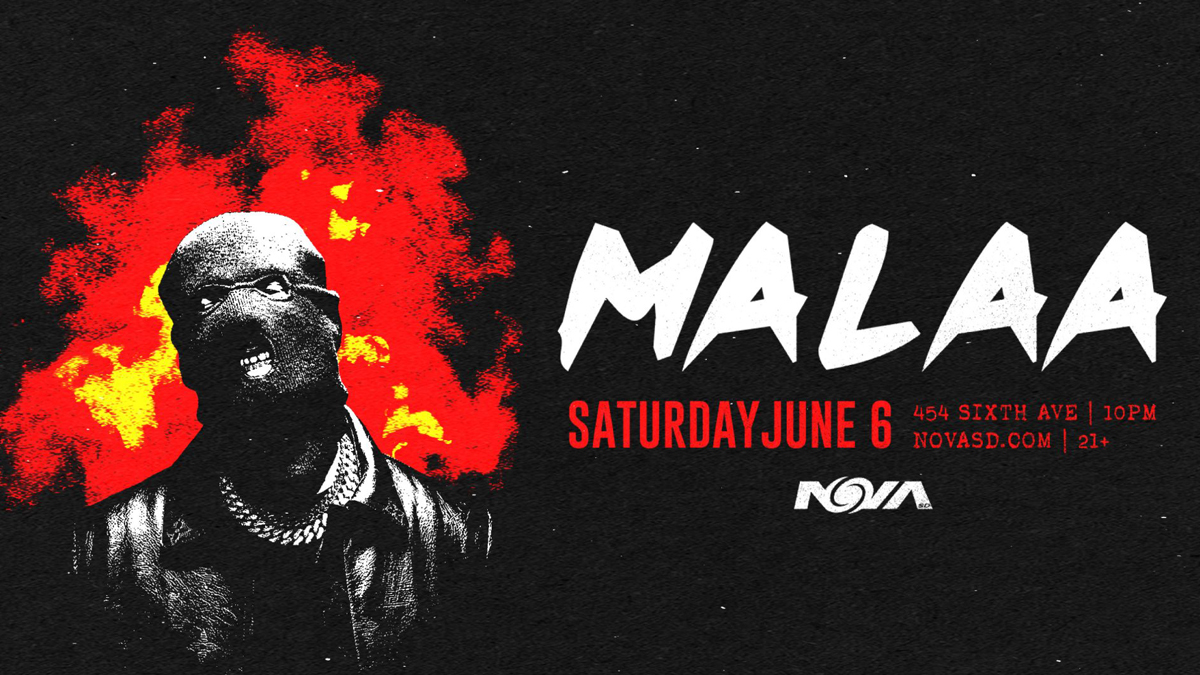 Malaa @ Nova SD (21+)