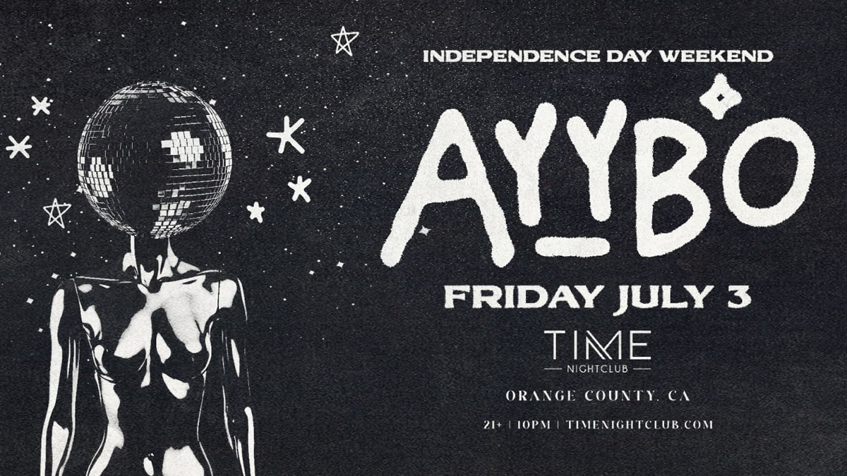 Ayybo @ Time Nightclub (21+)