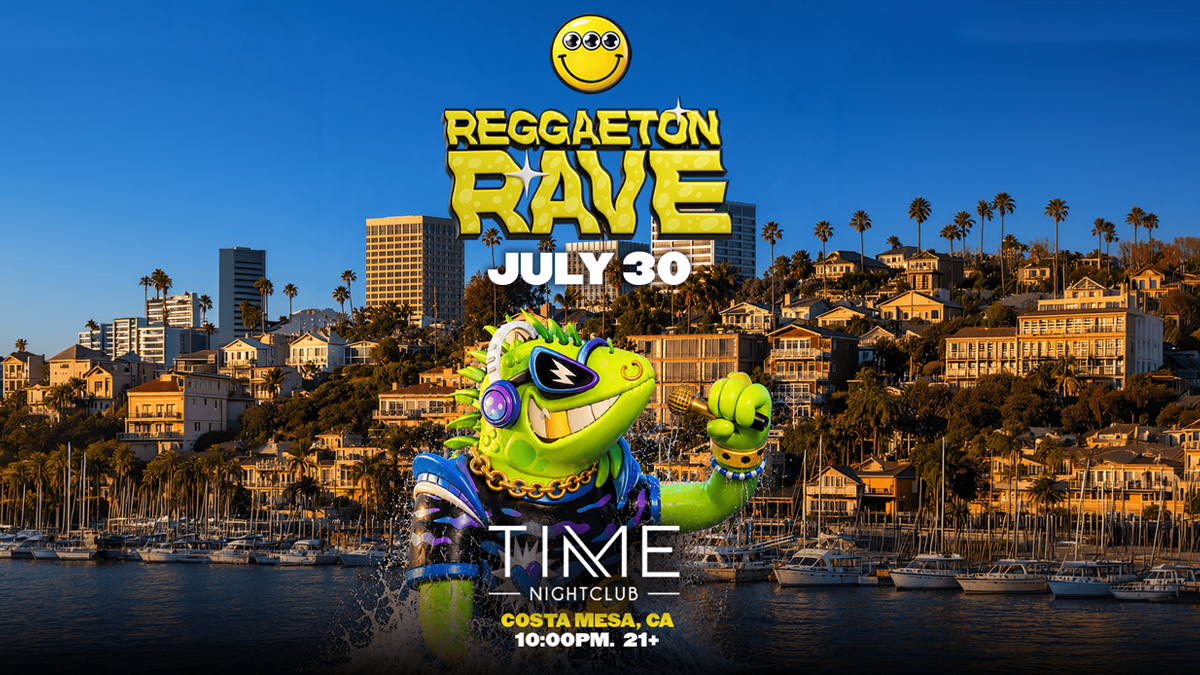 Reggaetón Rave @ Time Nightclub (21+)