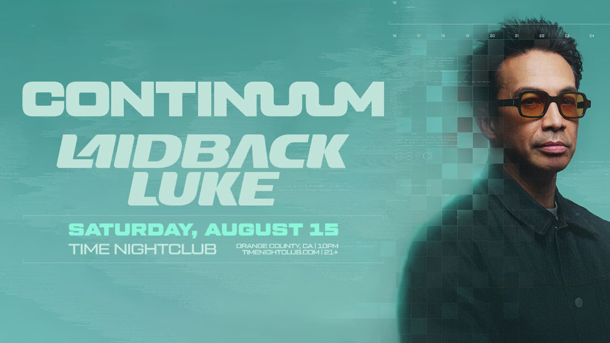 Laidback Luke presents: Continuum @ Time Nightclub (21+)