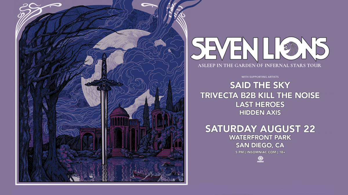 Seven Lions’ “Asleep in the Garden of Infernal Stars” Tour @ Waterfront Park (18+)