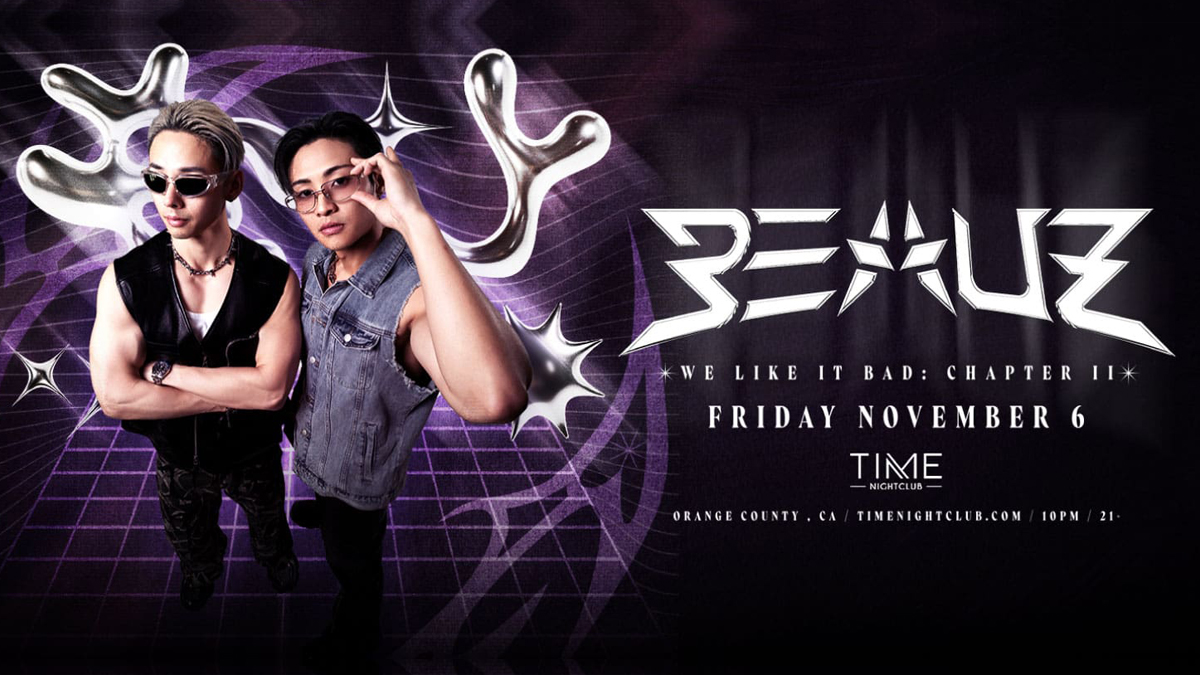 Beauz presents: “We Like It Bad: Part II” @ Time Nightclub (21+)