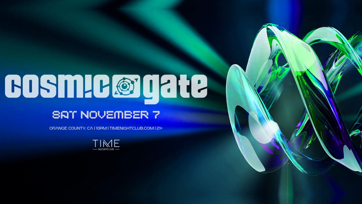 Cosmic Gate @ Time Nightclub (21+)