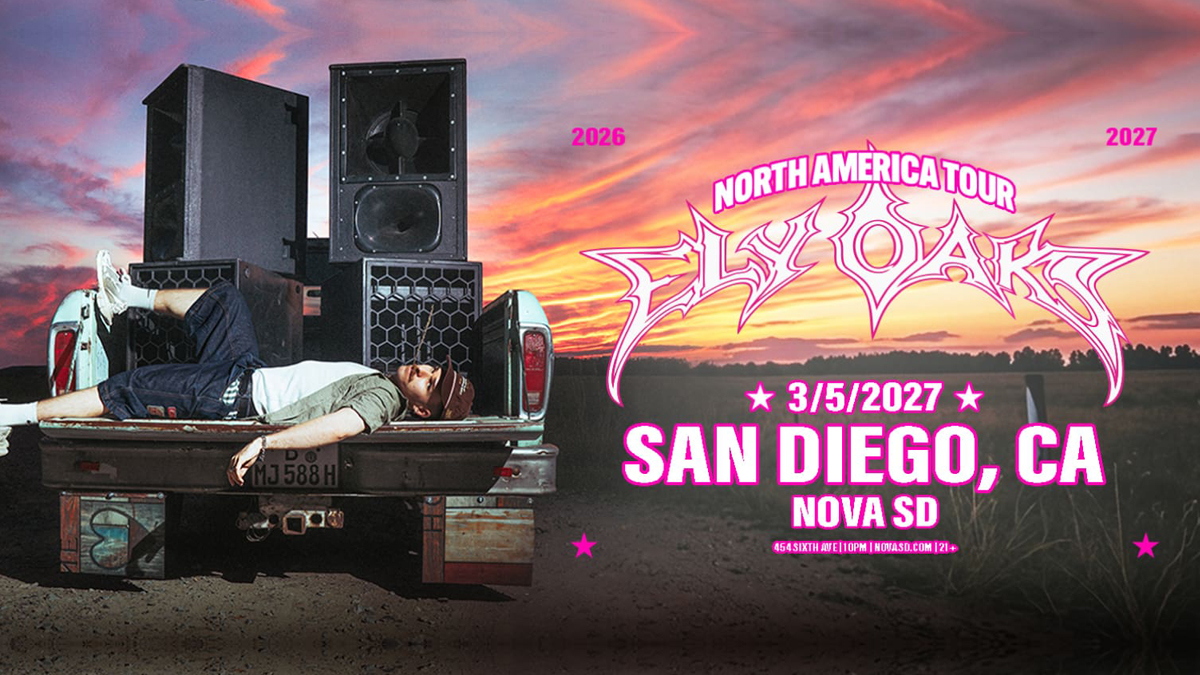 Ely Oaks’ North America Tour @ Nova SD (21+)