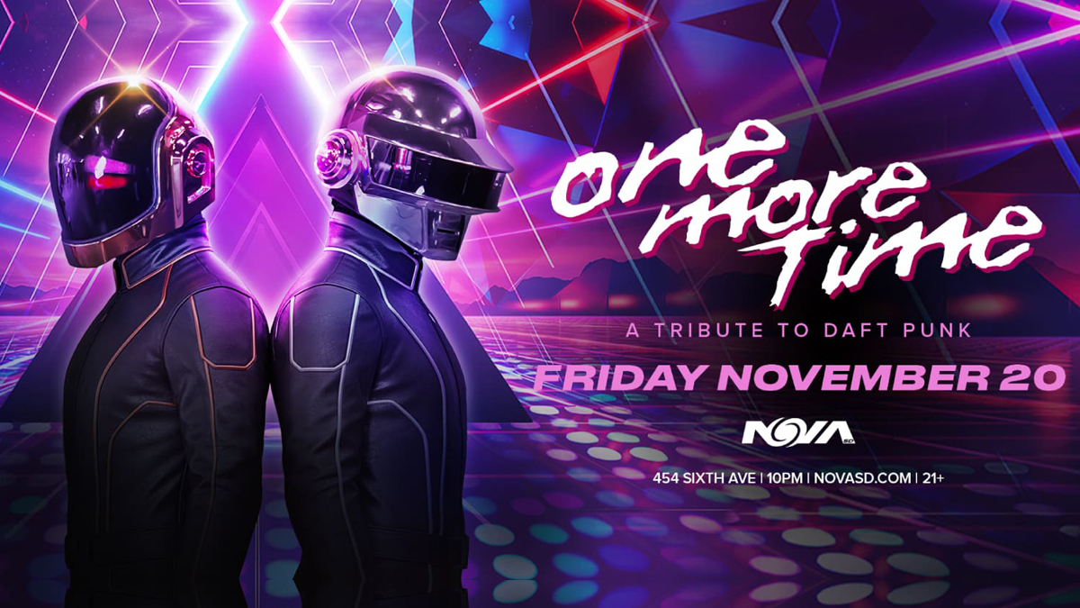 One More Time: A Tribute to Daft Punk @ Nova SD (21+)