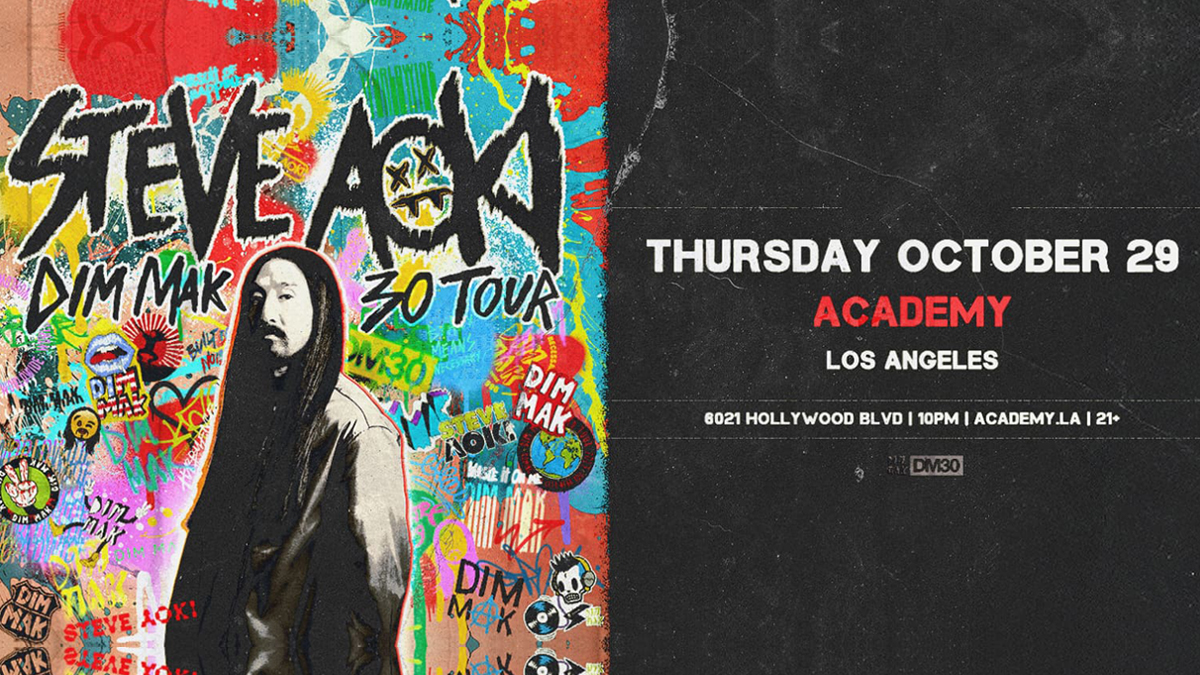 Steve Aoki’s Dim Mak 30 Tour @ Academy LA (21+)