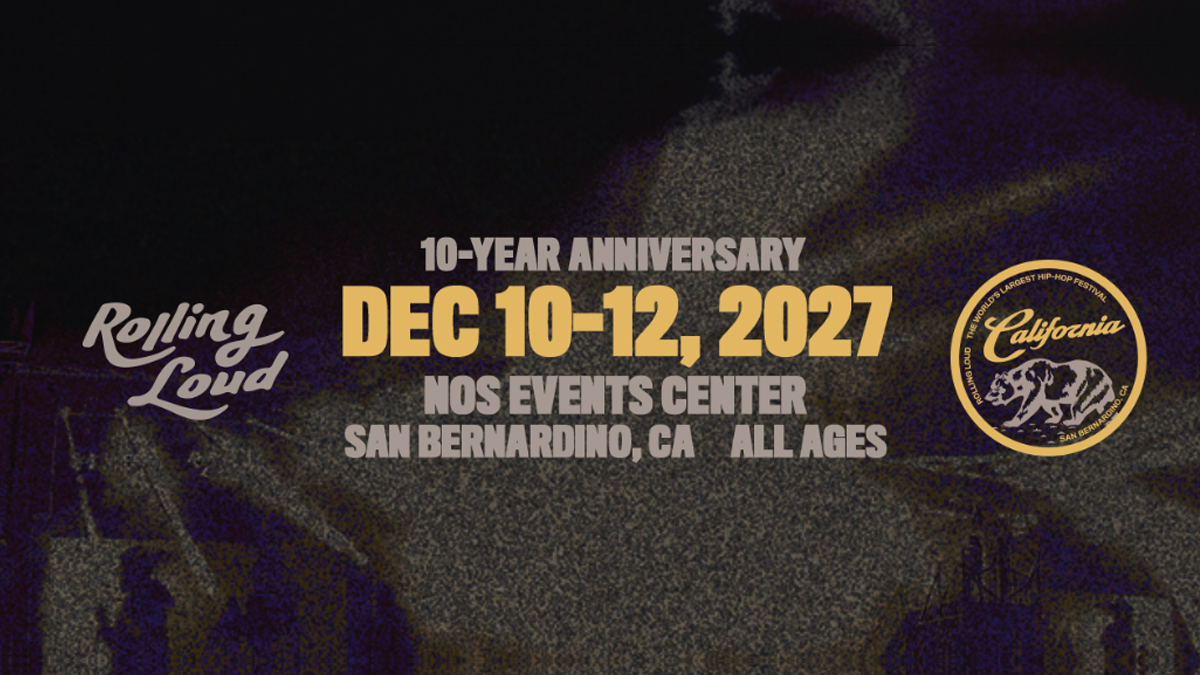 Rolling Loud California 2027 @ NOS Event Center (All Ages)